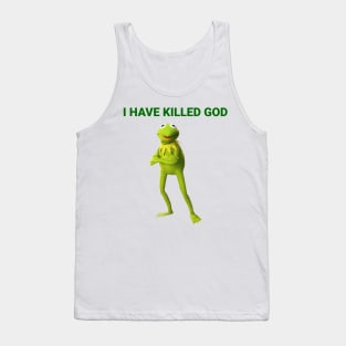 I have killed God Tank Top